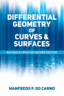 Differential Geometry of Curves and Surfaces: Revised and Updated Second Edition (Dover Books on Mathematics) Cover Image