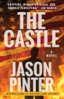 The Castle By Jason Pinter Cover Image