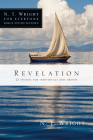 Revelation: 22 Studies for Individuals and Groups By N. T. Wright, Kristie Berglund (Contribution by) Cover Image