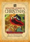 A Monastery Journey to Christmas Cover Image