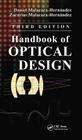 Handbook of Optical Design By Daniel Malacara-Hernández, Zacarías Malacara-Hernández Cover Image