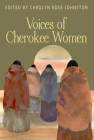 Voices of Cherokee Women (Real Voices) Cover Image
