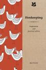 Henkeeping: Inspiration and Practical Advice Cover Image