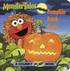 Pumpkin Patch Party (Sesame Street) (A Chunky Book(R)) By Joel Schick (Illustrator), Inc. Gorilla Productions (Illustrator) Cover Image