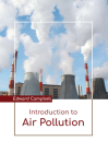 Introduction to Air Pollution By Edward Campbell (Editor) Cover Image