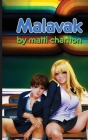 Malavak By Matti Charlton Cover Image