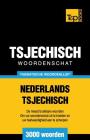 Thematische woordenschat Nederlands-Tsjechisch - 3000 woorden By Andrey Taranov Cover Image