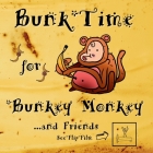 Bunk-Time for Bunkey Monkey Cover Image