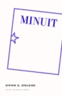Minuit (Dalkey Archive Scholarly) By Steve Spalding Cover Image