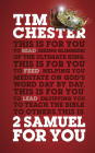 2 Samuel for You: The Triumphs and Tragedies of God's King (God's Word for You) By Tim Chester Cover Image