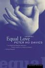 Equal Love By Peter Ho Davies Cover Image