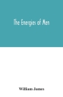 The energies of men Cover Image