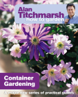 Container Gardening (How to Garden #13) Cover Image
