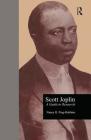 Scott Joplin: A Guide to Research (Routledge Music Bibliographies) By Nancy R. Ping Robbins (Editor), Guy Marco (Editor) Cover Image