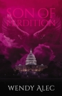 Son of Perdition (Chronicles of Brothers #1) By Wendy Alec Cover Image