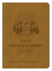 Daily Encouragement for Men: 365 Power-Packed Devotions By Compiled by Barbour Staff Cover Image