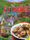 Croatia (Exploring Countries) By Jennifer Howse Cover Image
