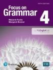 Focus on Grammar 4 with Myenglishlab By Marjorie Fuchs Cover Image