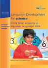 Language Development for Science: Circle Time Sessions to Improve Language Skills By Marion Nash, Jackie Lowe Cover Image