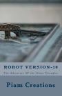 Robot - Version 10: The Adventure Of The Oranz Trianglez By Piam Creations Cover Image