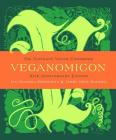 Veganomicon (10th Anniversary Edition): The Ultimate Vegan Cookbook Cover Image