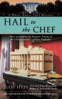 Hail to the Chef (A White House Chef Mystery #2) By Julie Hyzy Cover Image