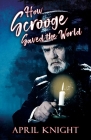 How Scrooge Saved the World Cover Image