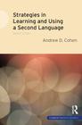 Strategies in Learning and Using a Second Language (Longman Applied Linguistics) By Andrew D. Cohen Cover Image