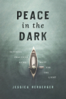 Peace in the Dark: Faithful Practices as We Wait for the Light Cover Image