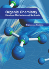 Organic Chemistry: Structure, Mechanism and Synthesis Cover Image