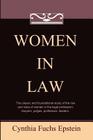 Women in Law (Classics of Law & Society) By Deborah L. Rhode (Introduction by), Cynthia Fuchs Epstein Cover Image