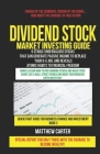 Dividend Stock Market Investing Guide for Beginners: 5 Stable Undervalued stocks that can Generate Passive Income to Replace Your 9-5 Job, and Reveal Cover Image