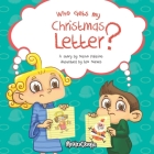 Who gets my Christmas Letter? By Leo Nieves (Illustrator), Nacho Palacios Cover Image
