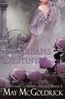 Dreams of Destiny Cover Image