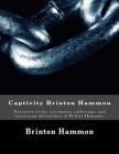 Captivity Brinton Hammon: Narrative of the uncommon sufferings, and surprizing deliverance of Briton Hammon, Cover Image