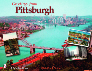 Greetings from Pittsburgh (Schiffer Book) Cover Image