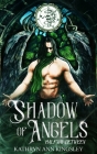 Shadow Of Angels By Kathryn Ann Kingsley Cover Image