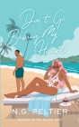 Don't Go Baking My Heart By N. G. Peltier Cover Image