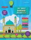 My Daily Ramadan Record Book - Second Edition: 30 Days Ramadan Journal and Mini Activities for Kids Cover Image