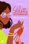 Stiletto Sisterhood Cover Image