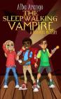 The Sleepwalking Vampire Cover Image