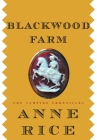 Blackwood Farm: The Vampire Chronicles Cover Image