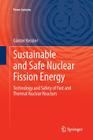 Sustainable and Safe Nuclear Fission Energy: Technology and Safety of Fast and Thermal Nuclear Reactors (Power Systems) Cover Image