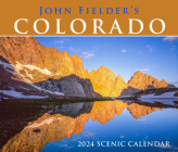 John Fielder's Colorado 2024 Scenic Wall Calendar Cover Image