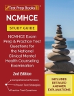 NCMHCE Study Guide: NCMHCE Exam Prep and Practice Test Questions for the National Clinical Mental Health Counseling Examination [2nd Editi By Tpb Publishing Cover Image