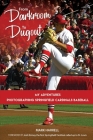 From Darkroom to Dugout: My Adventures Photographing Springfield Cardinals Baseball. By Mark Harrell Cover Image