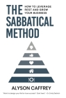 The Sabbatical Method By Alyson Caffrey Cover Image
