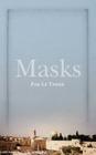 Masks By Pam Le Tissier Cover Image