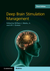 Deep Brain Stimulation Management By William J. Marks (Editor), Jill L. Ostrem (Editor) Cover Image