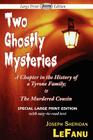 Two Ghostly Mysteries By Joseph Sheridan Lefanu Cover Image